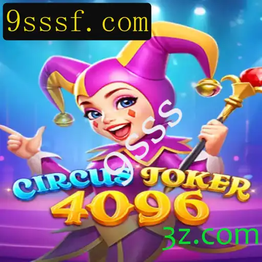 Descubra CircusJoker4096: A Nova Sensação dos Jogos com 9sss